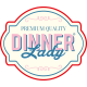 Dinner Lady Aroma